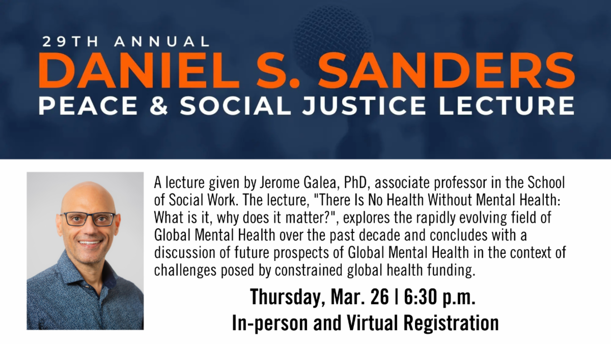 28th Annual Daniel S. Sanders Peace and Social Justice Lecture