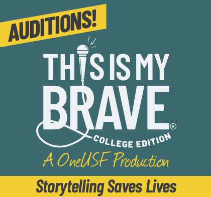 This is My Brave A OneUSF Production