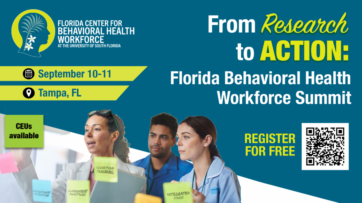 From Research to Action: The Florida Behavioral Health Workforce Summit graphic