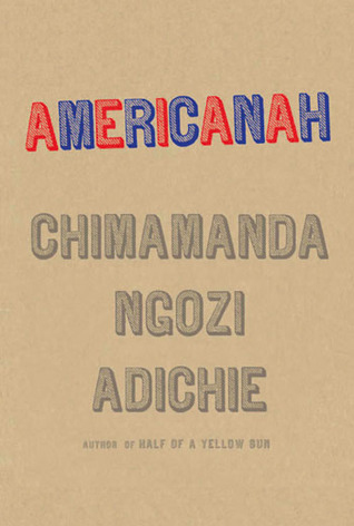 AMERICANAH - CHIMAMANDA NGOZI ADICHE