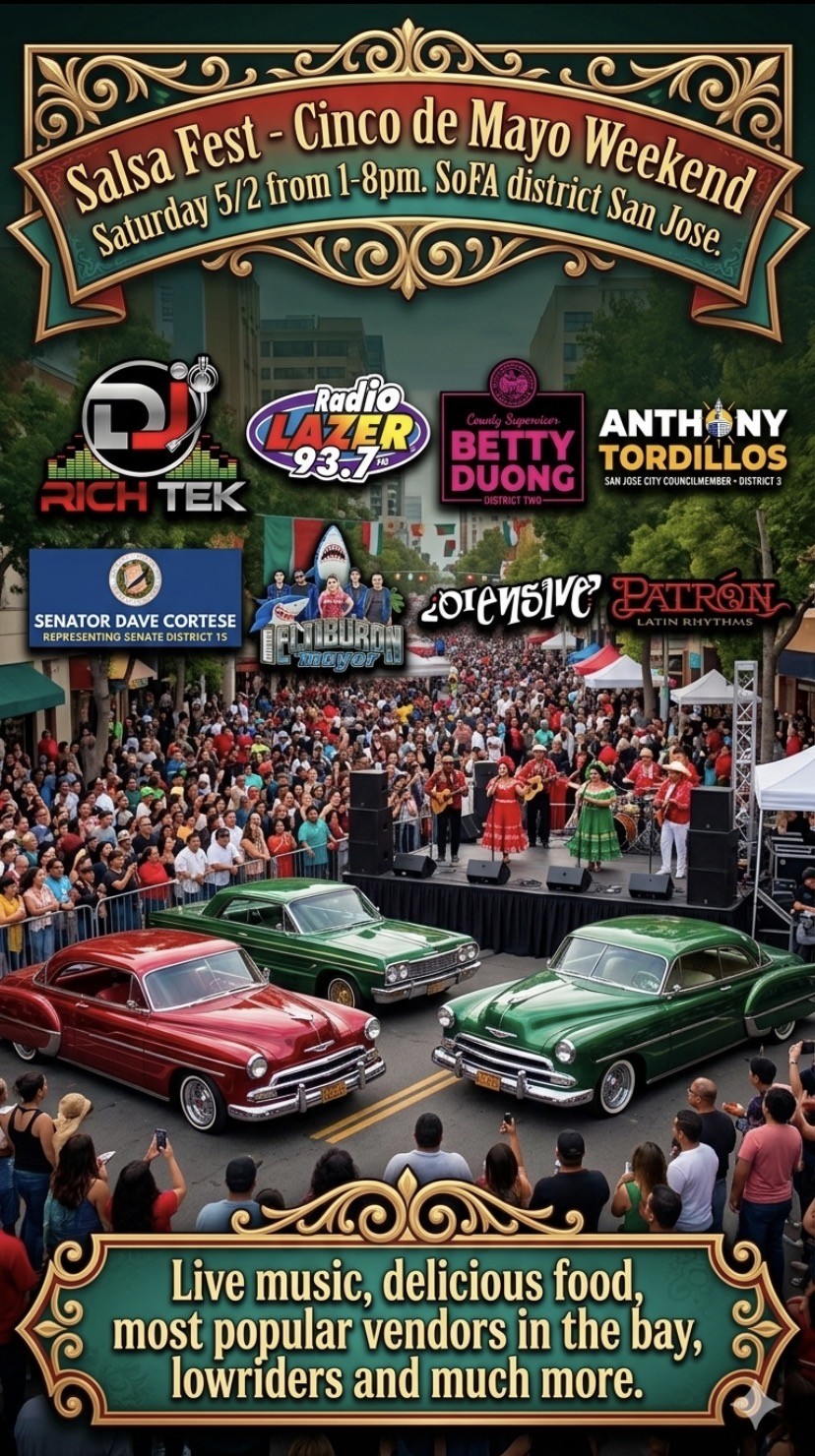 Flyer for Salsa Fest on Saturday May 2, 2026 from 1 pm to 8 pm in the SoFA District. Featuring live music, delicious food, the most popular vendors in the bay, lowrider and much more.,