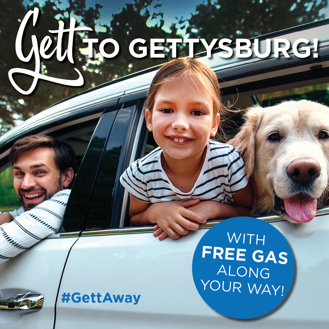 Summertime in Gettysburg with your Free Gas!