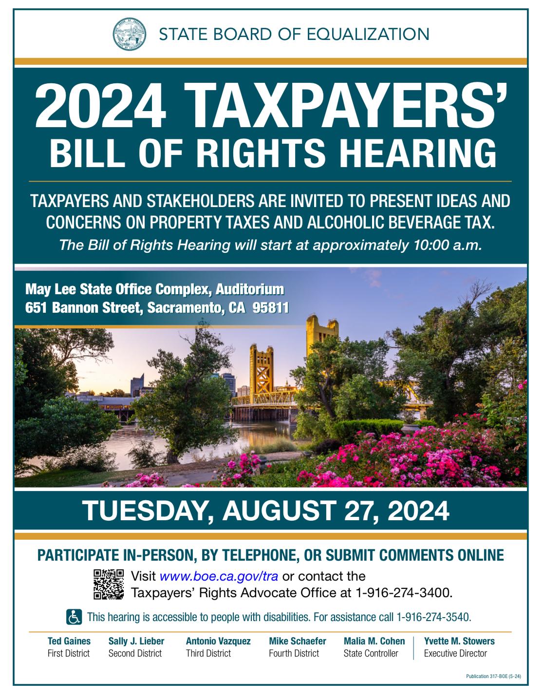 Poster with photo of Sacramento's Tower Bridge overlooking water with information about the 2024 Taxpayers' Bill of Rights Hearing on Tuesday August 27. More information at www.boe.ca.gov