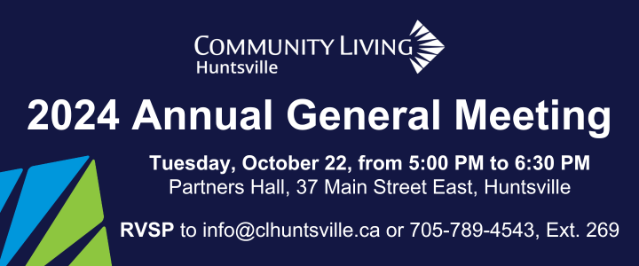 A poster for Community Living Huntsville's 2024 Annual General Meeting