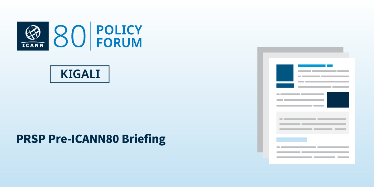 ICANN80 PRSP Briefing graphic