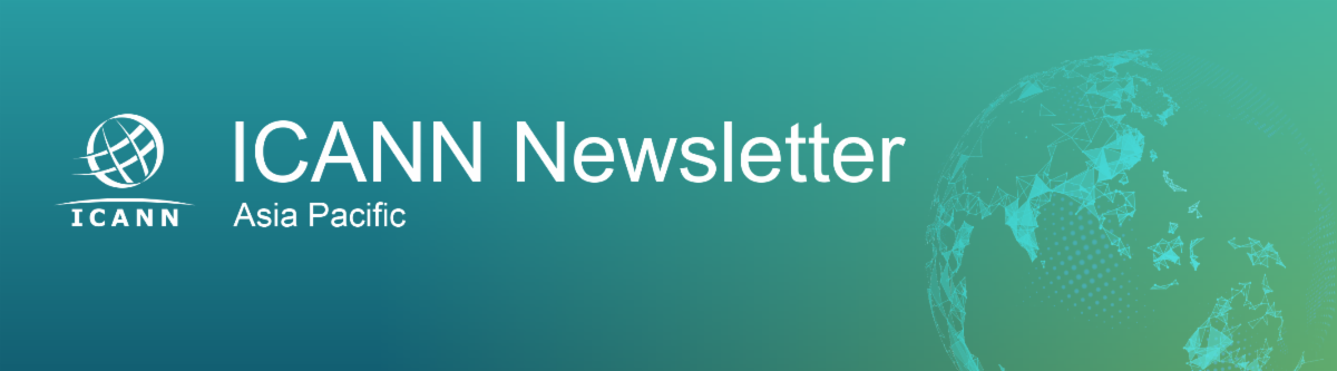 ICANN February 2025 APAC Newsletter