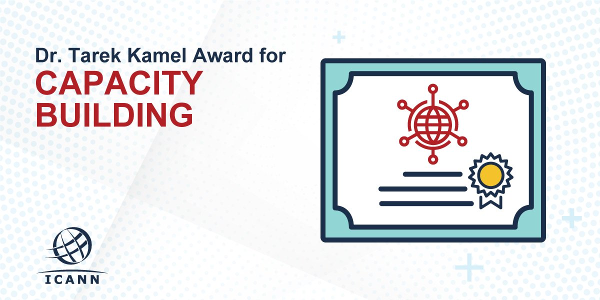 Nominations open for the Dr. Tarek Kamel Award for Capacity Building.