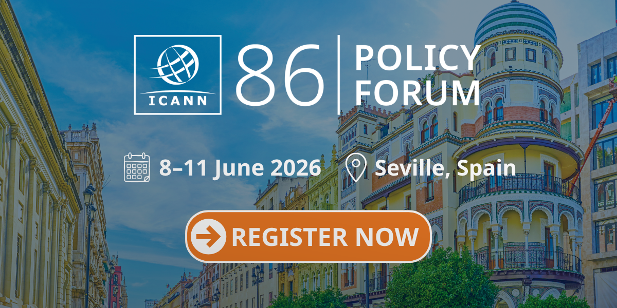 Register now for the ICANN86 Policy Forum, which will take place 8–11 June 2026 both virtually and in person in Prague, Czech Republic. White text is laid atop a sun-soaked image of a street in Seville, Spain. Multi-colored buildings line the street.
