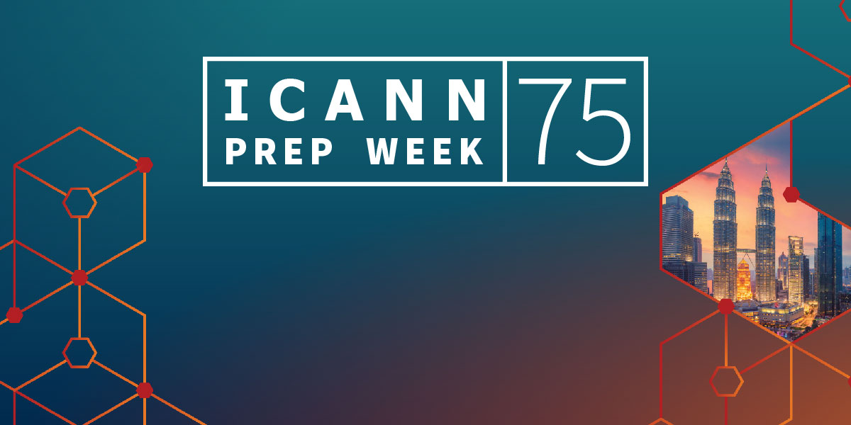 ICANN75 Prep Week