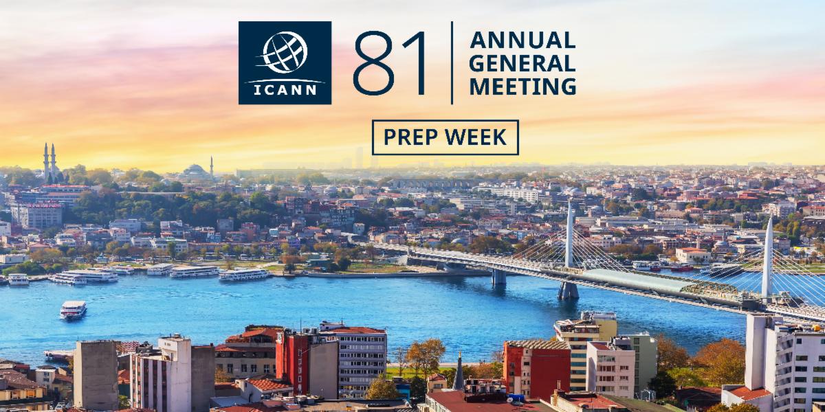 ICANN81 Prep Week logo. The dark blue ICANN81 logo sits atop an image of the skyline of Istanbul, with the phrase "Prep Week" below it colored in dark blue.