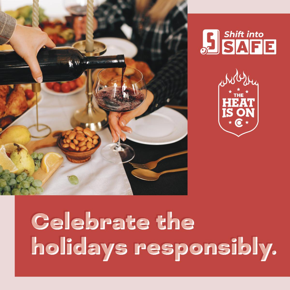 A graphic with an image of a holiday meal and the words 'Celebrate the holidays responsibly'.
