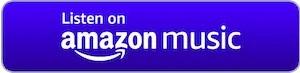 Listen on Amazon Music