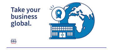 Take your business global. SBA, U.S. Small Business Administration. World globe offset behind an office building