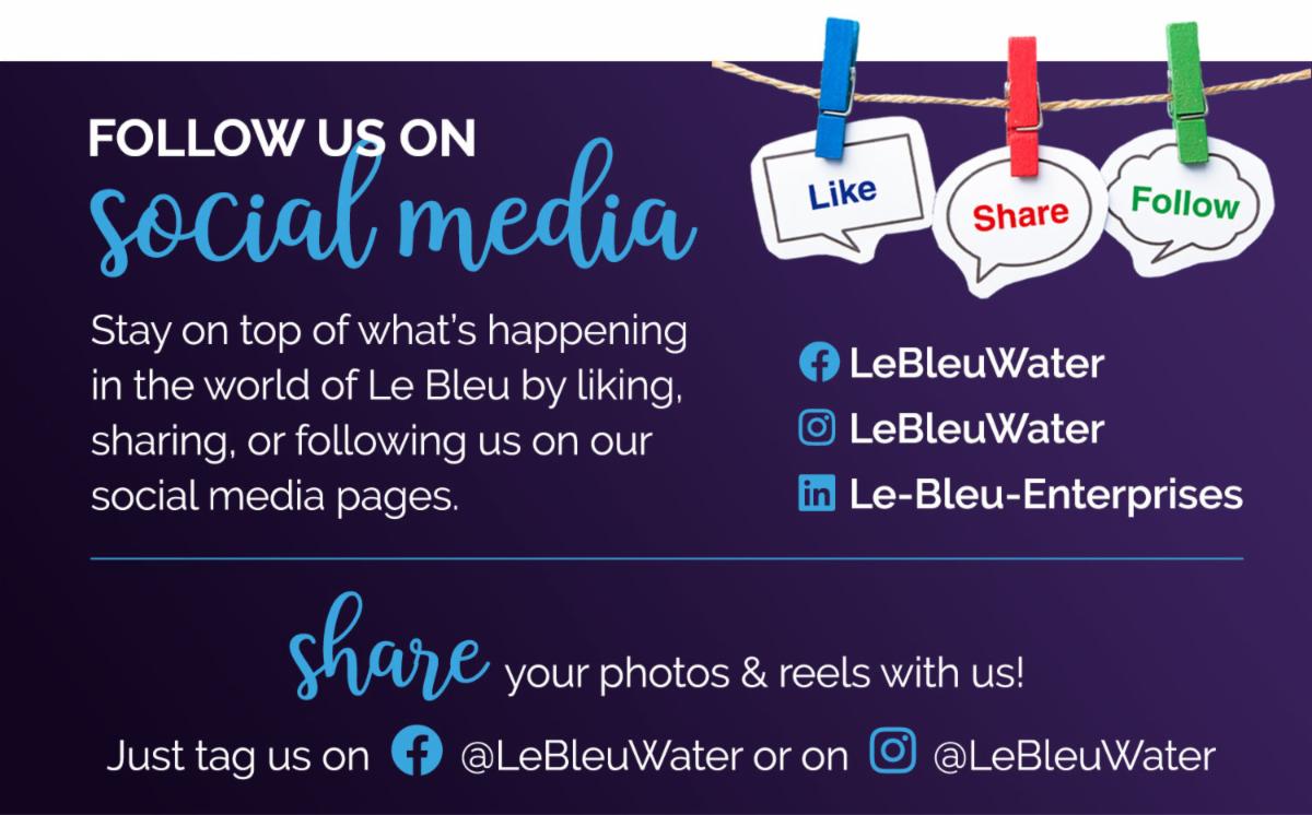 Follow Us @LeBleuWater