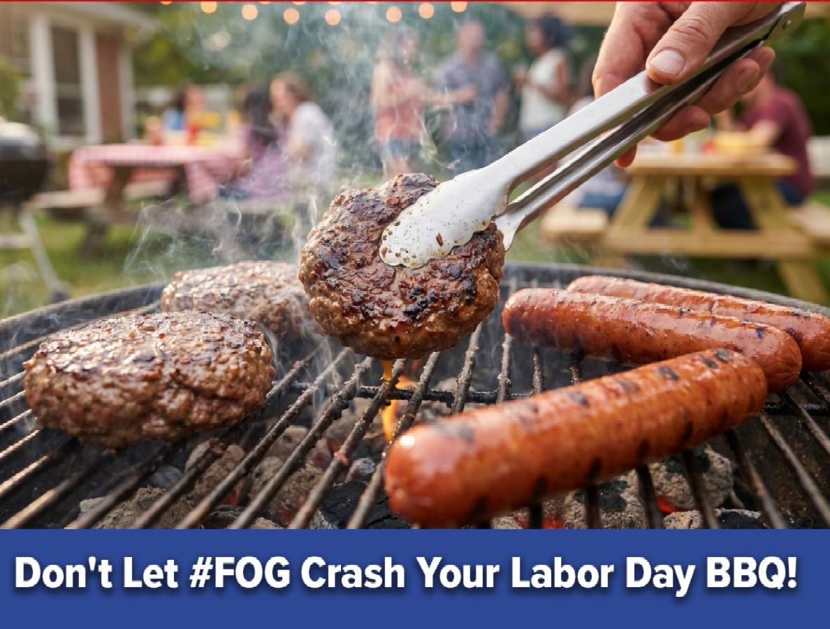 Don't Let #FOG Crash Your Labor Day BBQ!