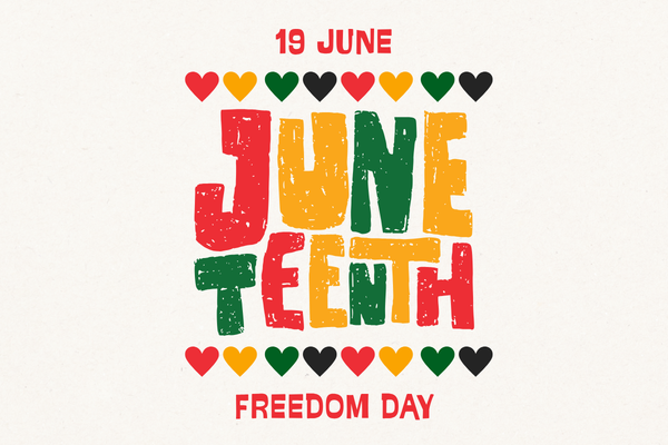 Juneteenth: Freedom Day