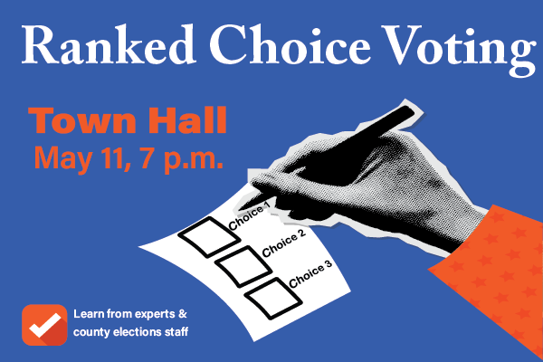 Ranked choice voting town hall on May 11, 2026