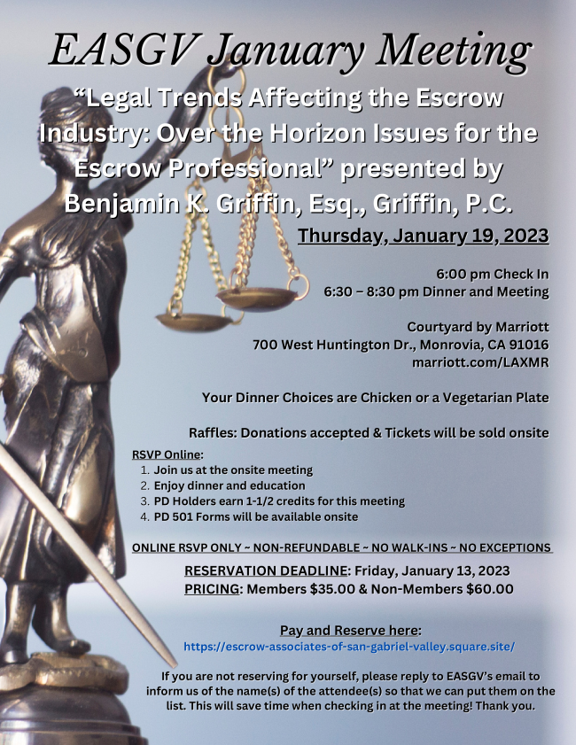Legal Trends Affecting the Escrow Industry-Over the Horizon Issues for the Escrow Professional