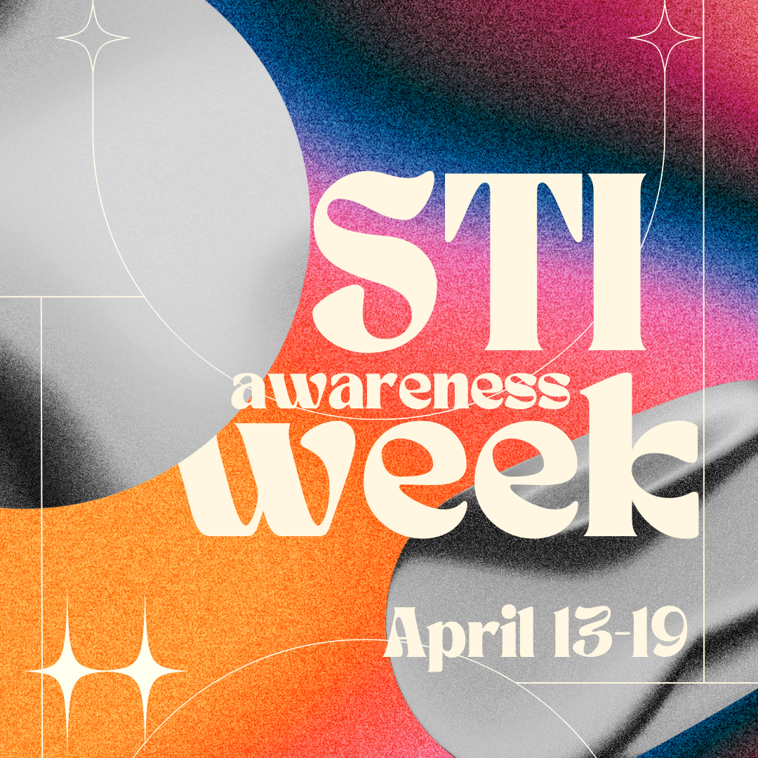 STI Awareness Week April 13-19