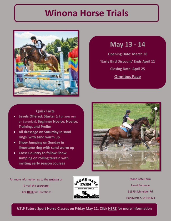 It's Officially Spring Winona Horse Trials is NOW OPEN and much more