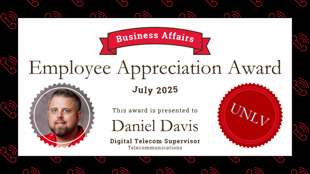 Daniel Davis from Telecommunication in Business Affairs is the other July Employee Appreciation recipient. 