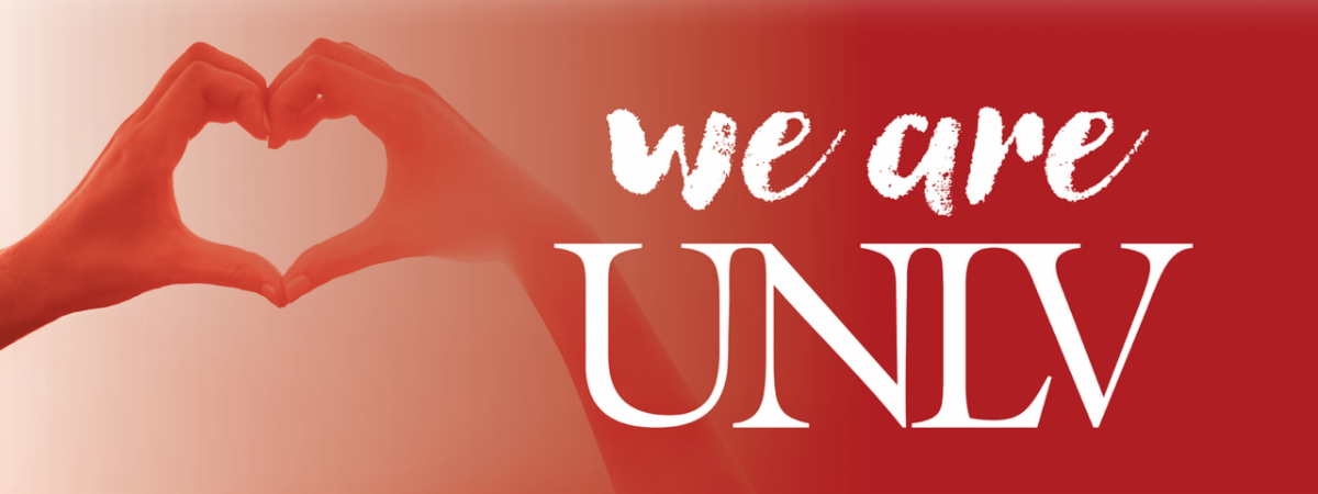 two hands coming together to create a heart. Text reads: We are UNLV.