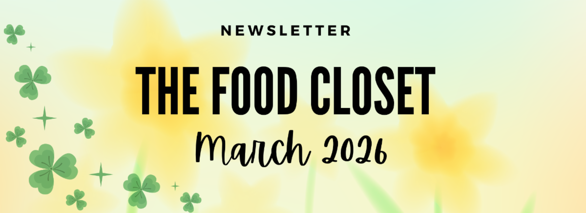 Food Closet Monthly Newsletter
