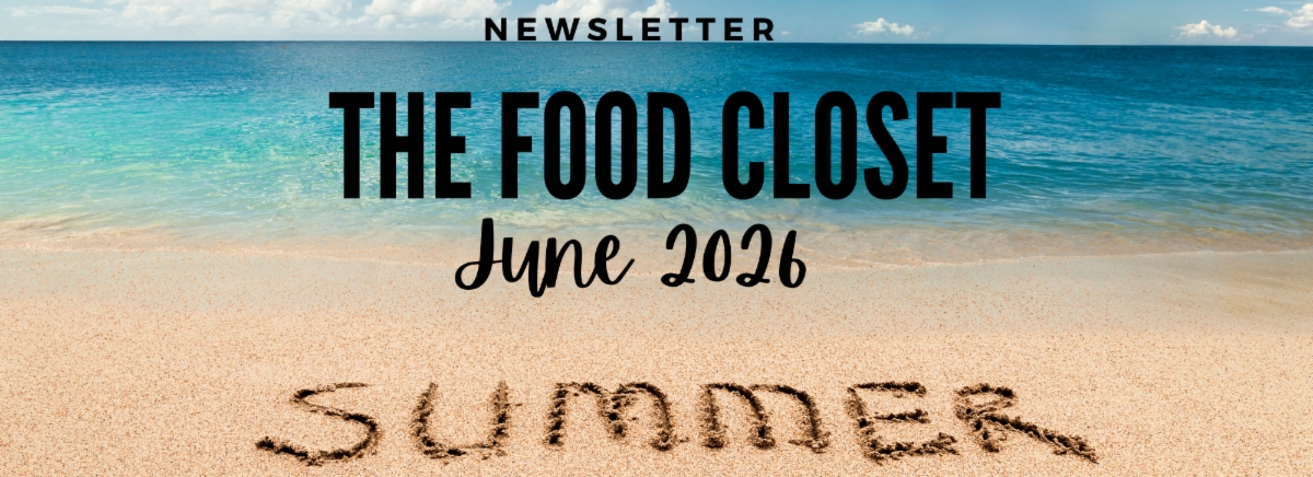 Food Closet Monthly Newsletter