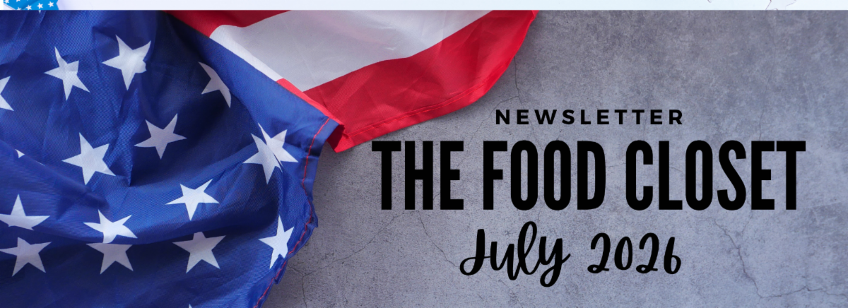 Food Closet Monthly Newsletter