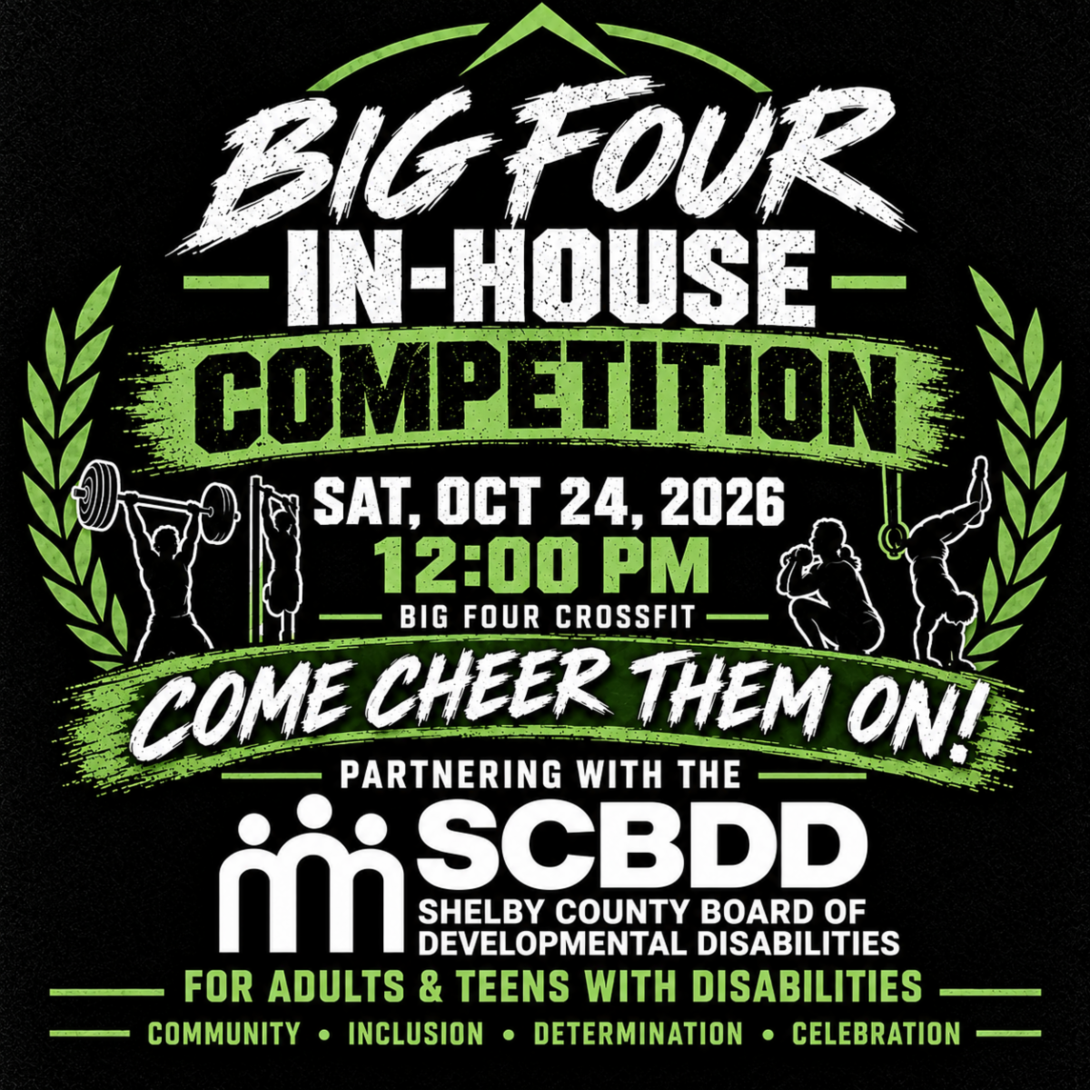 Big Four In House Competition Flyer For More Info go to https://bigfourcrossfit.com/upcoming-events