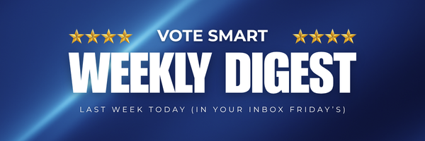 Vote Smart Weekly Digest