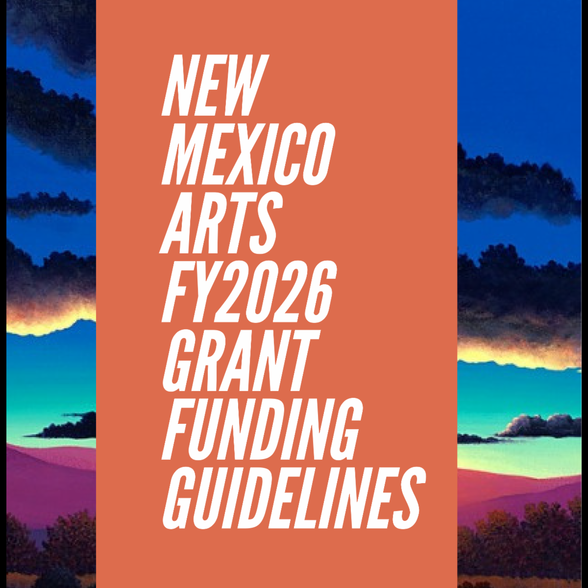 New Mexico Arts FY26 Grants Program Guidelines
