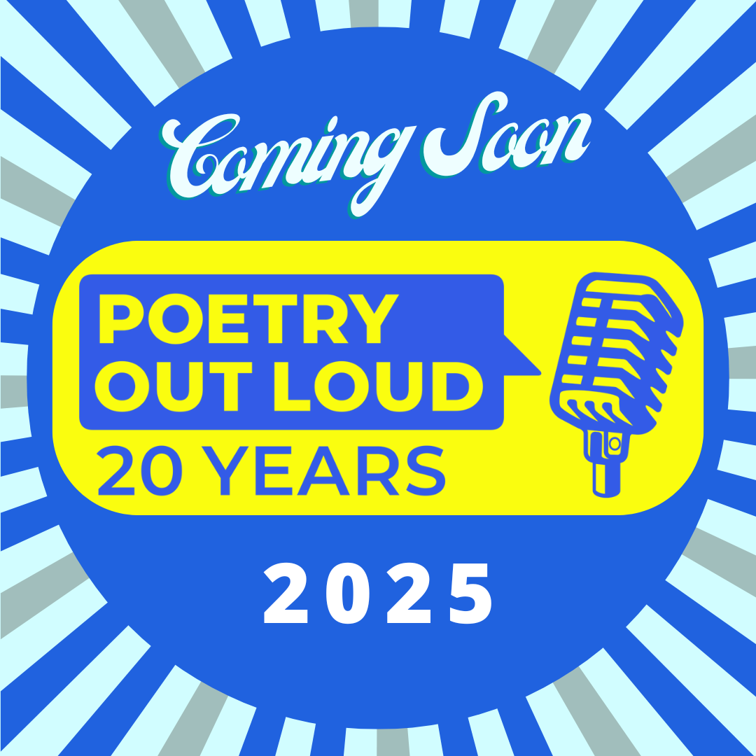 2025 Poetry Outloud Coming Soon