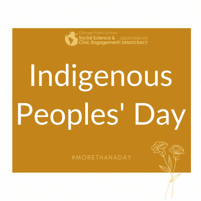 Indigenous Peoples' Day Guidance, Resources, Events and More!