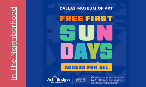 Dallas Museum of Art First Free Sundays