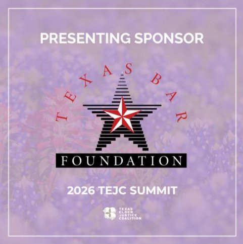 Presenting Sponsor: Texas Bar Foundation — 2026 TEJC Summit