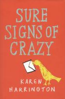 Sure Signs of Crazy Book Cover