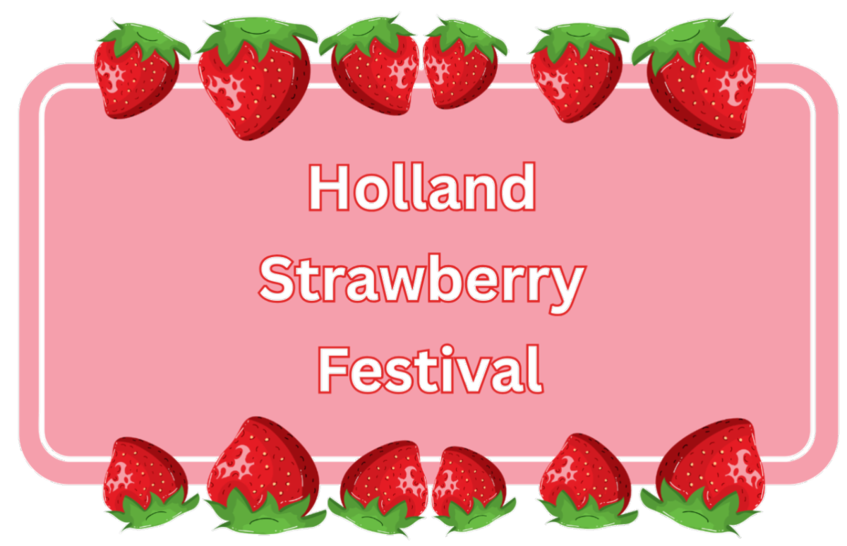 Pink rectangular sign with strawberries as a border above and below, announcing Holland Strawberry Festival