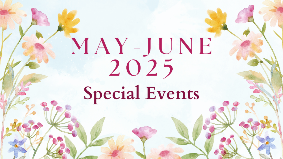 Banner with flower border announcing May-June Special Events