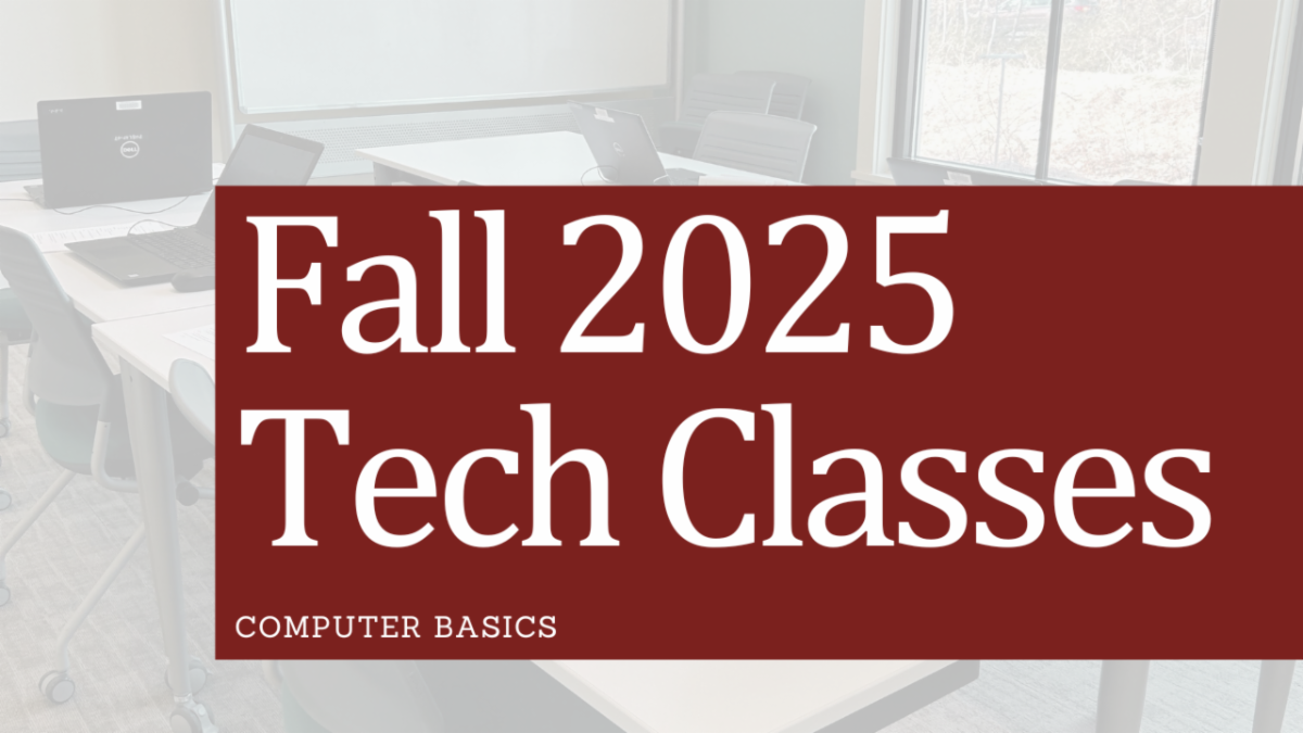 Fall 2025 Tech Classes - Computer Basics