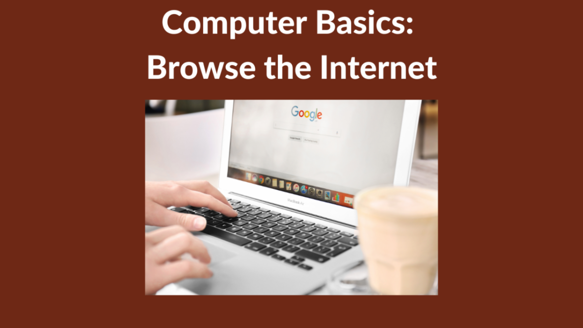 Computer Basics - Browse the Internet
