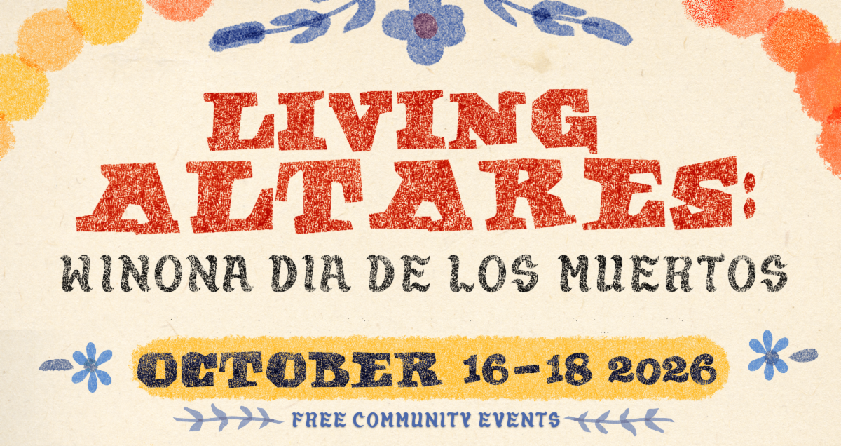 Graphic for Living Altares: Winona Dia de los Muertos event on October 16-18.