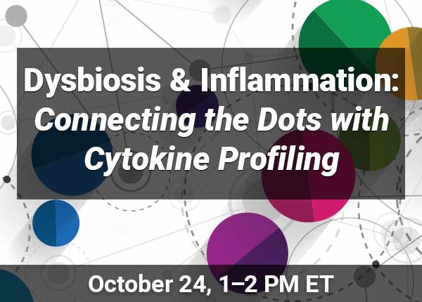 Dysbiosis & Inflammation: Connecting the Dots with Cytokine Profiling