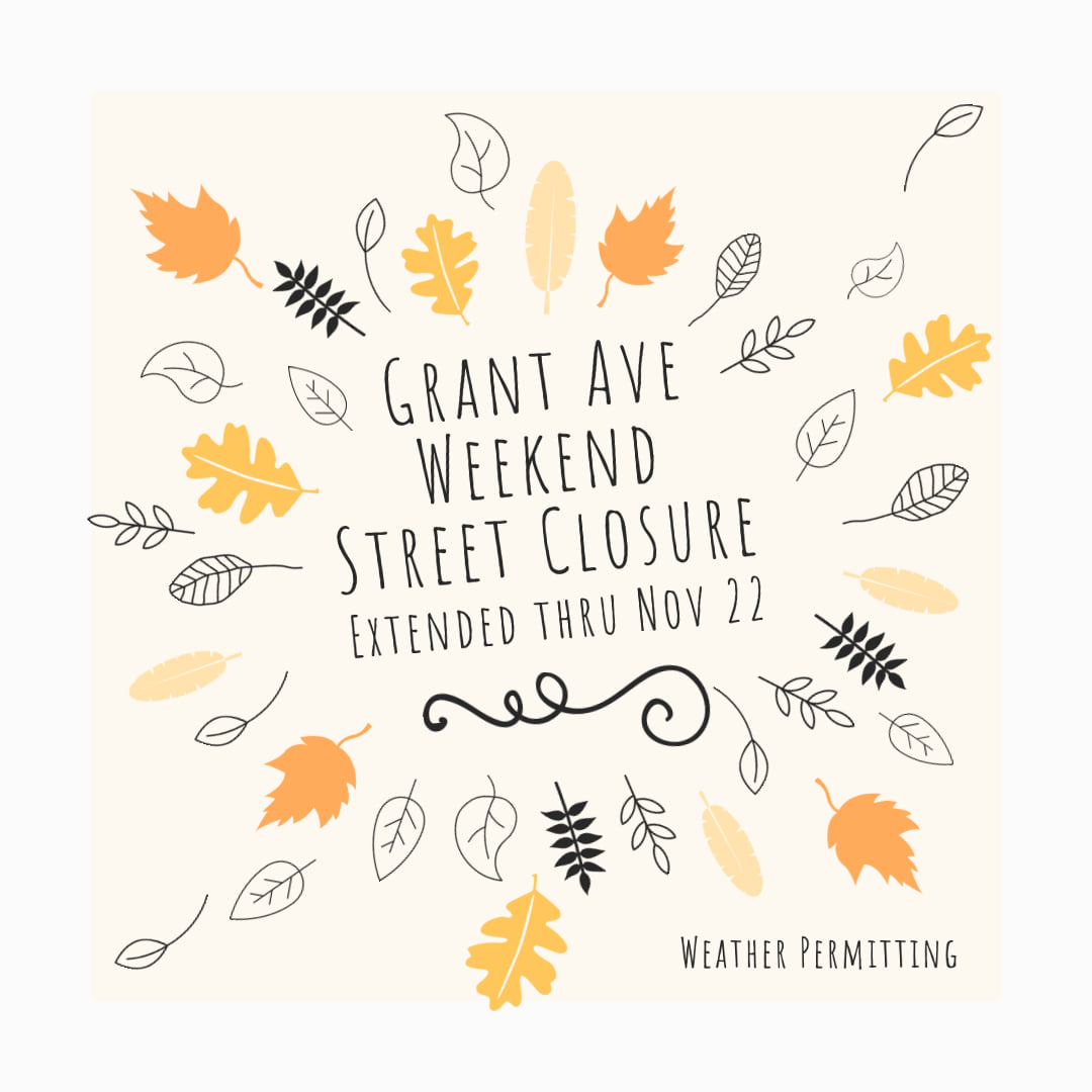 Grant Ave Closure