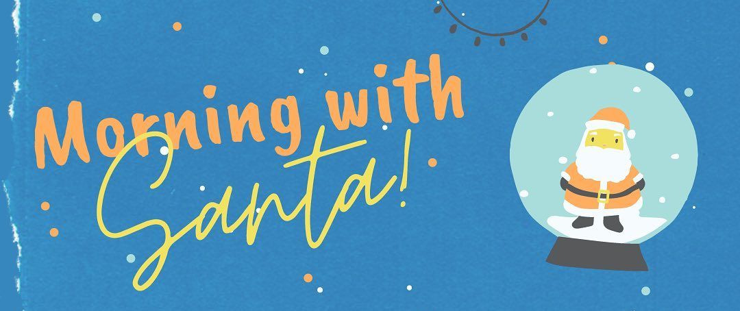 2021 Morning with Santa