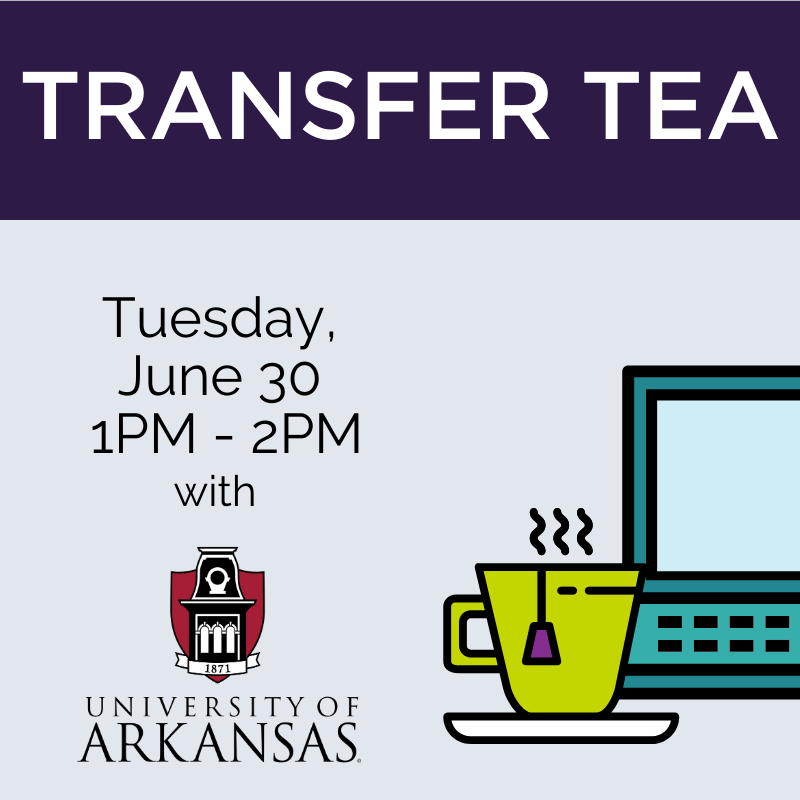 transfer tea tuesday june 30  1 pm to 2pm with university of arkansas