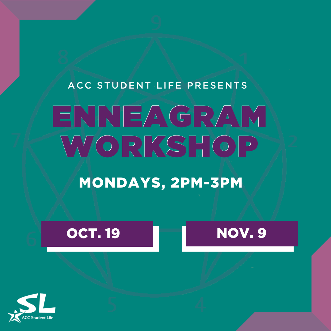 Student Life Enneagram Workshop Mondays 2pm-3pm