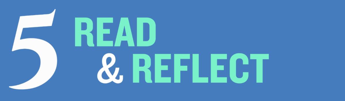 5 Read and Reflect