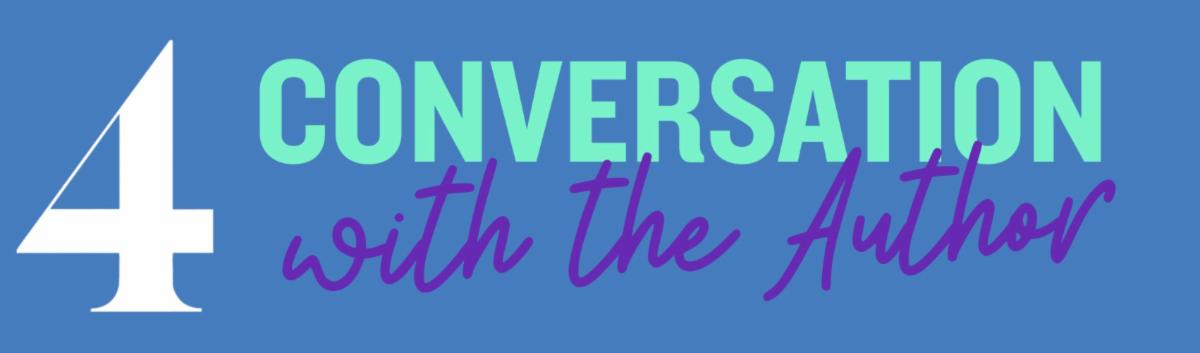 4 Conversation with the Author