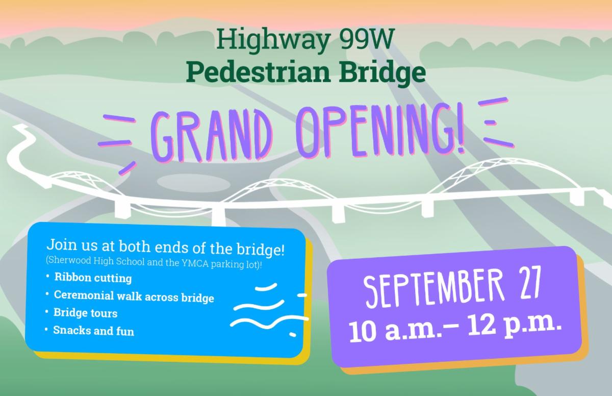 Hwy99 Pedestrian Bridge Grand Opening